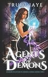 Agents & Demons (Demon Hunter in Hiding)