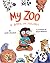My Zoo: A Book of Feelings