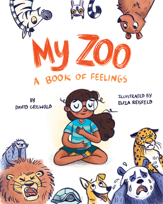 My Zoo: A Book of Feelings (Hardcover)