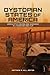 Dystopian States of America: Apocalyptic Visions and Warnings in Literature and Film