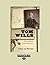 Tom Wills: First wild man o...