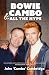 Bowie, Cambo and All the Hype