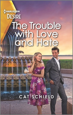 The Trouble with Love and Hate (Mass Market Paperback)