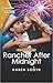 Rancher After Midnight (Tex...