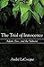 The Trial of Innocence: Ada...
