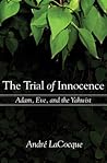 The Trial of Innocence: Adam, Eve, and the Yahwist
