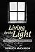 Living in the Light by Derrick McCarson