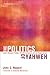 The Politics of Yahweh: John Howard Yoder, the Old Testament, and the People of God (Theopolitical Visions)