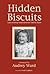 Hidden Biscuits: Tales of D...
