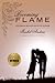 Becoming Flame: Uncommon Mo...