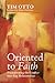 Oriented to Faith: Transforming the Conflict Over Gay Relationships