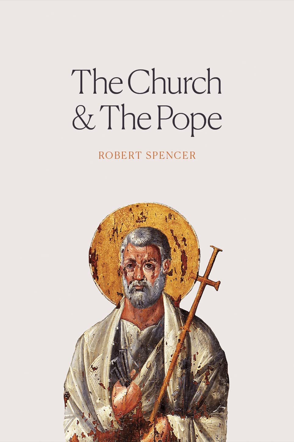 The Church and the Pope: The Case for Orthodoxy (Kindle Edition)