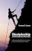 Discipleship: A Lifelong Spiritual Pilgrimage