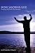 More Savoring God