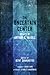 The Uncertain Center by Arthur C McGill
