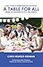 A Table for All: How I Came...