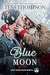 Blue Moon (Blue Mountain #2) Book cover for Blue Moon (Blue Mountain #2)
