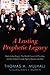 A Lasting Prophetic Legacy:...