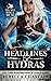 Headlines & Hydras (Terra Haven Chronicles)