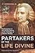 Partakers of the Life Divin...