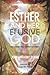 Esther and Her Elusive God:...