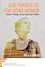 God Forgive Us for Being Women: Rhetoric, Theology, and the Pentecostal Tradition (Frameworks: Interdisciplinary Studies for Faith and Learning)