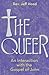 The Queer: An Interaction with the Gospel of John