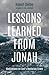 Lessons Learned from Jonah:...