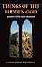 Things of the Hidden God: J...