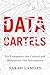 Data Cartels