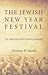 The Jewish New Year Festival by Norman H. Snaith