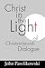 Christ in the Light of the Christian-Jewish Dialogue (Studies in Judaism and Christianity)
