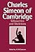 Charles Simeon of Cambridge: Silhouettes and Skeletons