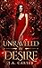 Unraveled by Desire (Blood Oath #5)