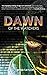 Dawn of the Watchers (The New World Chronicles, #2)