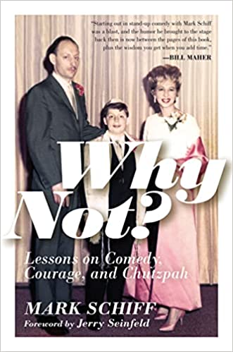 Why Not? Lessons on Comedy, Courage, and Chutzpah