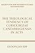 The Theological Tendency of Codex Bezae Cantabrigiensis in Acts (Society for New Testament Studies)