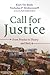 Call for Justice by Kurt Ver Beek
