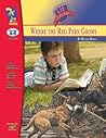 Where the Red Fern Grows (A Novel Study, Grades 4-6, SSN1-73)