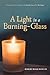 A Light in a Burning-Glass: A Systematic Presentation of Austin Farrer's Theology