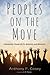 Peoples on the Move: Commun...
