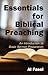 Essentials for Biblical Preaching: An Introduction to Basic Sermon Preparation