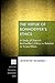 The Virtue of Bonhoeffer's Ethics: A Study of Dietrich Bonhoeffer's Ethics in Relation to Virtue Ethics (Princeton Theological Monograph)