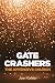 Gate Crashers: The Offensiv...