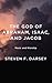 The God of Abraham, Isaac, ...