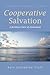 Cooperative Salvation: A Brethren View of Atonement