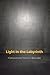 Light in the Labyrinth