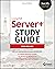 CompTIA Server+ Study Guide: Exam SK0-005 (Sybex Study Guide)