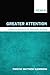 Greater Attention: Liturgic...