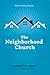 The Neighborhood Church: God's Vision of Success
